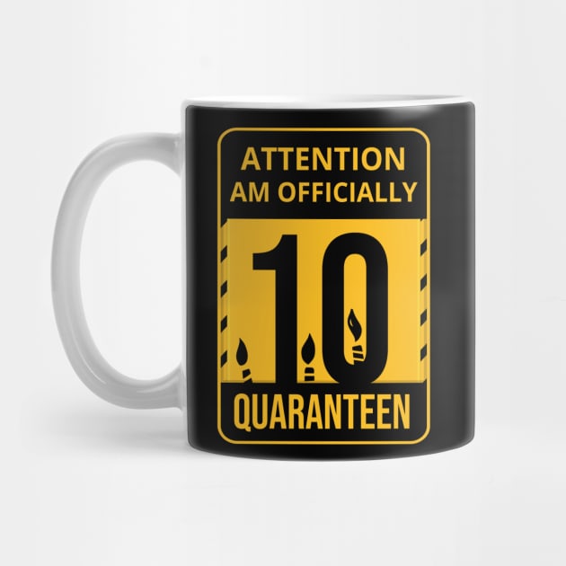 10th Birthday Officially a Quaranteen 10 Years Old by heidiki.png